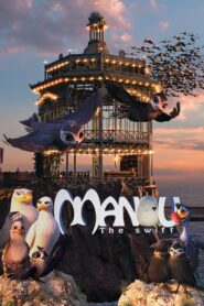 Manou the Swift 2019 on netflix