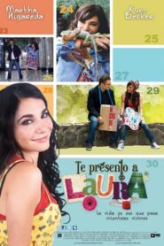 Te Presento a Laura 2010 on netflix