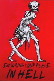 Ensuring Your Place in Hell 1990 on netflix