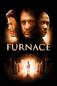Furnace 2007 on netflix
