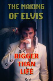 Bigger Than Life – The Making of Elvis 2022 on netflix