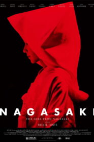The Girl from Nagasaki 2013 on netflix