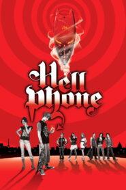Hellphone 2007 on netflix