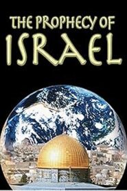 Prophecies of Israel 2005 on netflix