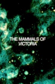 The Mammals of Victoria 1994 on netflix