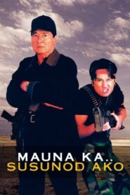 Mauna Ka Susunod Ako 1997 on netflix