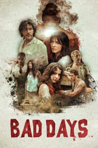 Bad Days 2015 on netflix