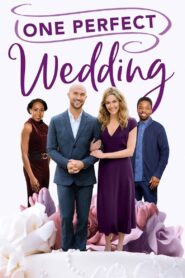 One Perfect Wedding 2021 on netflix