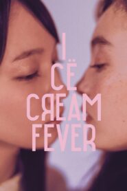Ice Cream Fever 2023 on netflix