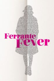 Ferrante Fever 2017 on netflix