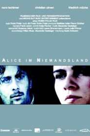 Alice im Niemandsland 2007 on netflix
