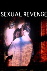 Sexual Revenge 2004 on netflix