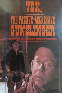 Tex, the Passive/Aggressive Gunslinger 2000 on netflix
