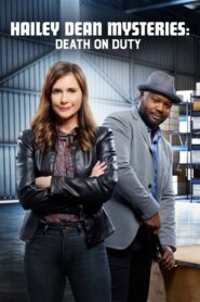 Hailey Dean Mysteries: Death on Duty 2019 on netflix