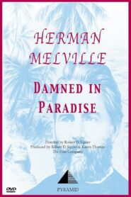 Herman Melville: Damned in Paradise 1985 on netflix