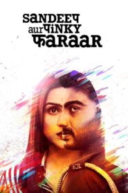 Sandeep Aur Pinky Faraar 2021 on netflix
