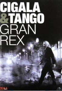 Cigala & Tango – Gran Rex 2010 on netflix