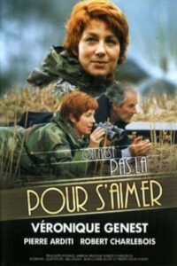 On n’est pas là pour s’aimer 2000 on netflix