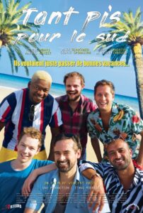 Tant pis pour le sud 2022 on netflix