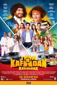 Tam Kafadan Karavana 2022 on netflix