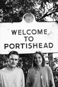 Welcome to Portishead 1998 on netflix