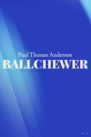 Ballchewer 2002 on netflix