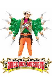 Quick Gun Murugan 2009 on netflix