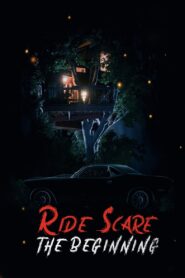 Ride Scare: The Beginning 2021 on netflix