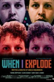 When I Explode 2020 on netflix