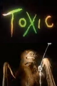 Toxic 1990 on netflix