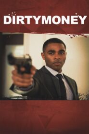 Dirtymoney 2013 on netflix