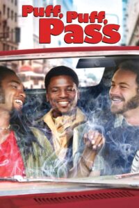 Puff, Puff, Pass 2006 on netflix