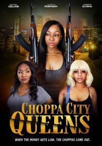Choppa City Queens 2023 on netflix