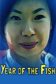 Year of the Fish 2007 on netflix