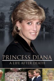 Princess Diana: A Life After Death 2018 on netflix