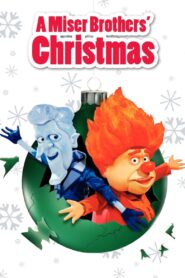 A Miser Brothers’ Christmas 2008 on netflix
