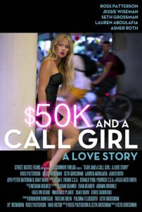 $50K and a Call Girl: A Love Story 2014 on netflix