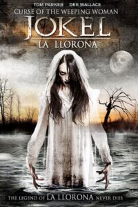 Curse of the Weeping Woman: J-ok’el 2007 on netflix