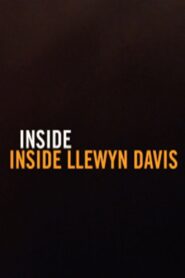 Inside ‘Inside Llewyn Davis’ 2014 on netflix