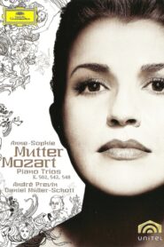 Anne-Sophie Mutter: Mozart Piano Trios K. 502, 542, 548 2007 on netflix