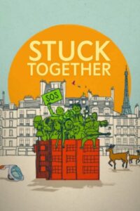 Stuck Together 2021 on netflix