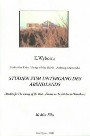 Studies for the Decay of the West 2010 on netflix