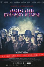 Pražský výběr – Symphony Bizarre 2022 on netflix