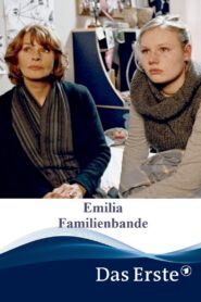 Emilia – Familienbande 2005 on netflix