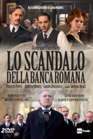 Lo scandalo della Banca Romana 2010 on netflix