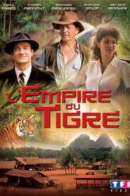 L’empire du tigre 2005 on netflix