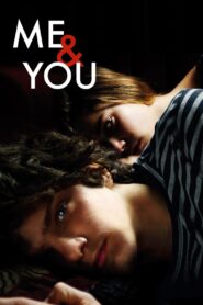 Me & You 2012 on netflix