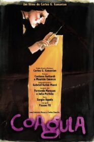 Coagula 2005 on netflix