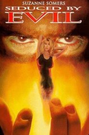 Seduced by Evil 1994 on netflix