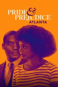 Pride & Prejudice: Atlanta 2019 on netflix